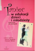 Taniec w edukacji dzieci i młodzieży