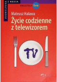 Życie codzienne z telewizorem