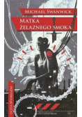 Matka żelaznego smoka