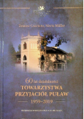 60 lat działalności Towarzystwa Przyjaciół Puław
