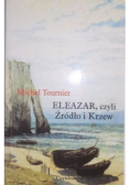 Eleazar czyli źródło i krzew