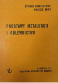 Podstawy metalurgii i odlewnictwo