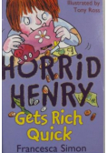 Horrid Henry Gets Rich Quick