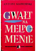 Gwałt na Melpomenie Tom 2