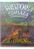 Historia świata w obrazkach Księga 2 Kije i kamienie