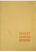 Skarby leśnych ostępów