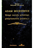 Księgi narodu polskiego  i pielgrzyma polskiego