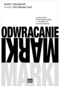 Odwracanie mark i Dlaczego teraz klienci rządzą