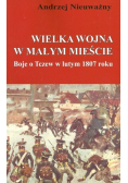 Wielka wojna w małym mieście