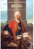 Bruhl Opowiadanie historyczne