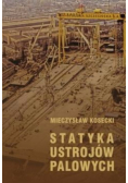 Statyka ustrojów palowych