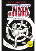 Nieprzypadkowe przypadki Maxa Crumbly Tom 2