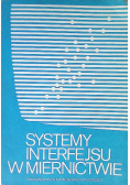 Systemy interfejsu w miernictwie