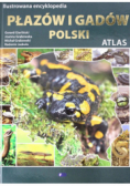 Ilustrowana encyklopedia płazów i gadów Polski