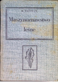 Maszynoznawstwo leśne