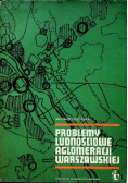 Problemy ludnościowe aglomeracji warszawskiej