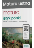 Matura 2024 Język polski Matura ustna Zakres podstawowy i rozszerzony