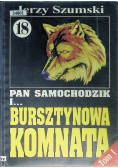 Pan Samochodzik i bursztynowa komnata Tom I