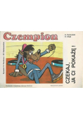 Czempion Czekaj ja ci pokarze