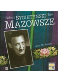 Tadeusz Sygietyński i jego Mazowsze