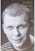 Trudno nie wierzyć w nic