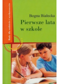 Pierwsze lata w szkole