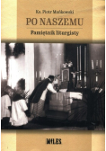 Po naszemu Pamiętnik liturgisty