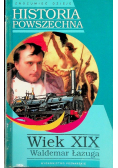 Historia Powszechna wiek XIX