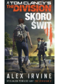 Tom Clancys The Division Skoro świt