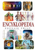 Moja pierwsza encyklopedia Poznaję świat