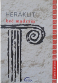 Heraklit Być mądrym