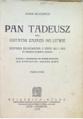 Pan Tadeusz czyli ostatni zajazd na Litwie 1925 r.