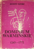 Dominium Warmińskie (1243-1772)