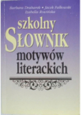 Szkolny słownik motywów literackich