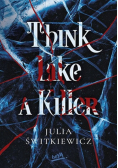 Think Like a Killer
