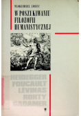 W poszukiwaniu filozofii humanistycznej
