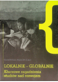 Lokalnie  globalnie kluczowe zagadnienia studiów nad rozwojem