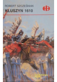Kłuszyn 1610 Historyczne bitwy