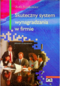 Skuteczny system wynagradzania w firmie