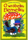 O wróbelku Elemelku