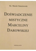 Doświadczenie mistyczne Marceliny Darowskiej