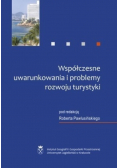 Współczesne uwarunkowania i problemy rozwoju turystyki