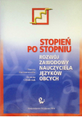 Stopień po stopniu. Rozwój zawodowy nauczyciela języków obcych