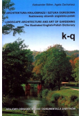 Architektura krajobrazu i sztuka ogrodowa k - q