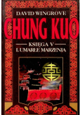Chung Kuo Księga V Umarłe marzenia