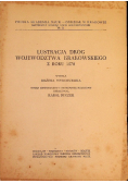 Lustracja dróg województwa krakowskiego z roku 1570