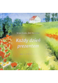 Każdy dzień prezentem