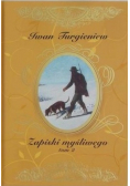 Zapiski myśliwego Tom 2