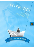Po prostu kazania księdza Pogodnego Kazania fatimskie