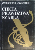 Cięcia prawdziwą szablą
